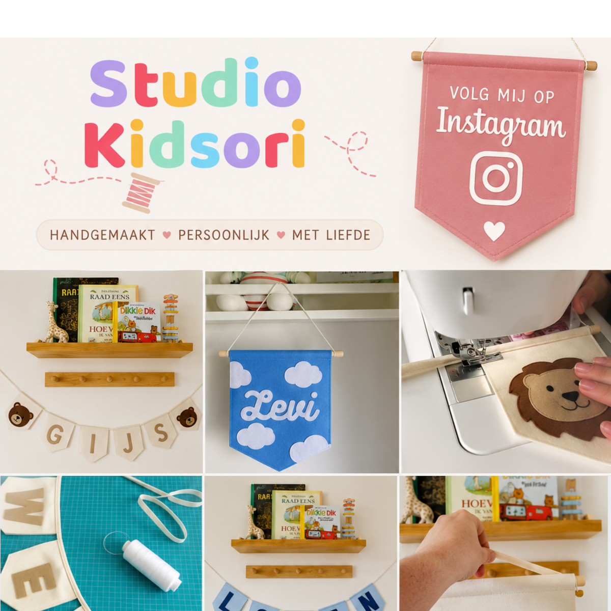 Instagram-collage van Studio Kidsori met het kleurrijke logo en een oud roze 'Volg mij op Instagram'-vaantje, omringd door foto's van handgemaakte vilten naamvlaggenlijnen en banners (o.a. met de namen 'Gijs' en 'Levi') in een kinderkamer, en een close-up van het naaiproces.
